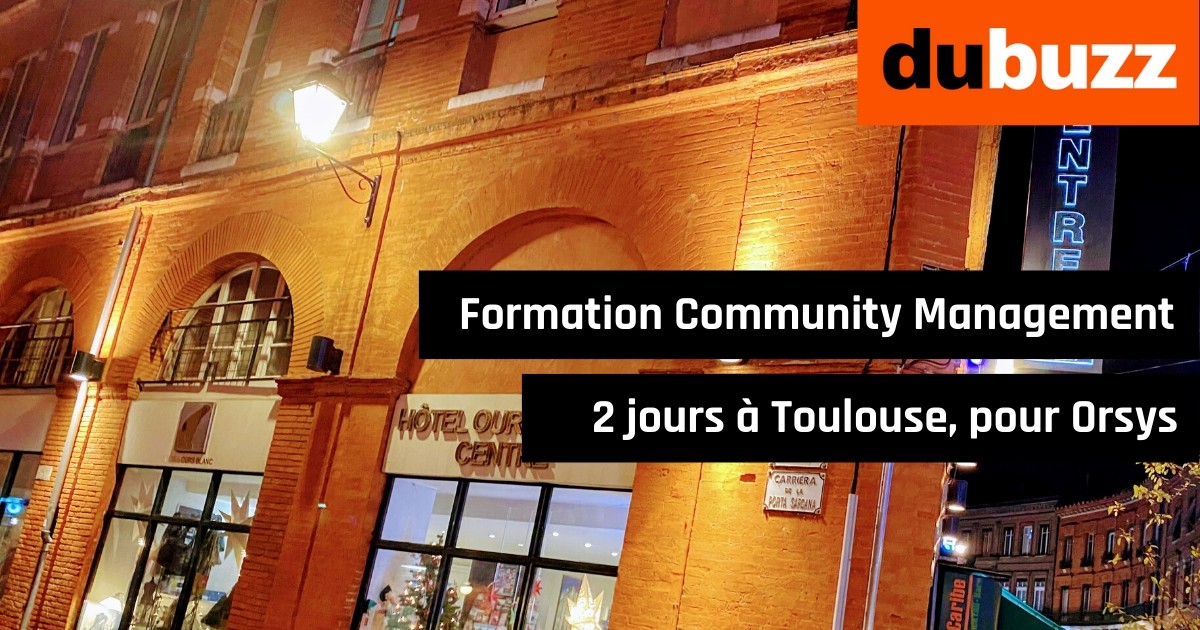 Formation Community Management 2 jours à Toulouse pour Orsys